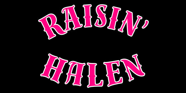 Raisin’ Halen